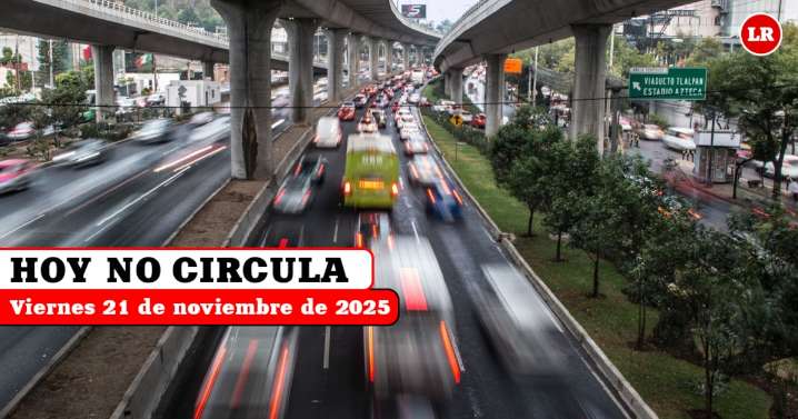 Hoy No Circula viernes 21 de noviembre 2025: qué autos y placas descansan en CDMX y Edomex