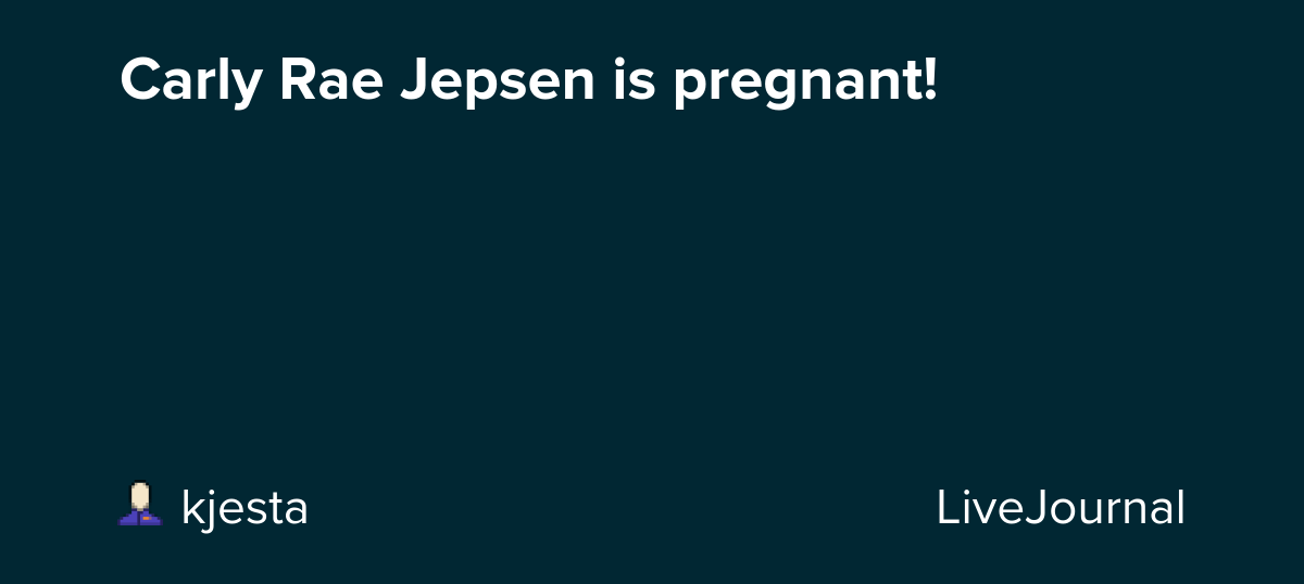 Carly Rae Jepsen is pregnant!: ohnotheydidnt