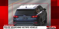 Police searching for victim's vehicle