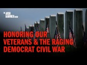 Honoring Our Veterans & the Raging Democrat Civil War