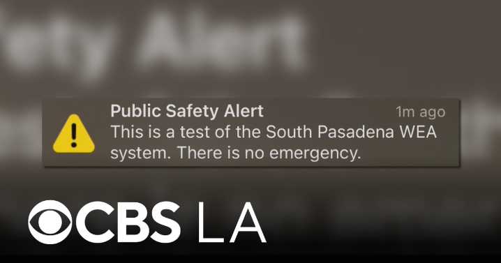 South Pasadena accidentally sends emergency test alert to LA County residents