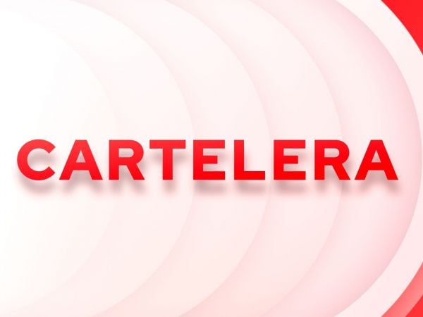 Cartelera: estos son los panoramas que tenemos para usted