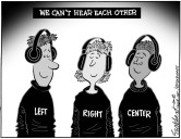 Cartoonist’s take: ‘We’re not hearing each other’