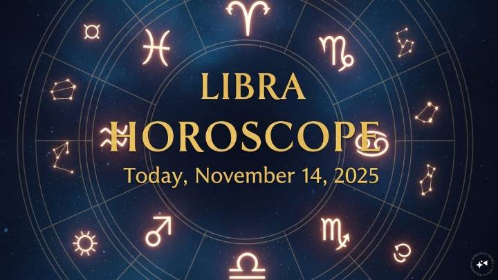 Libra Horoscope Today, November 14, 2025