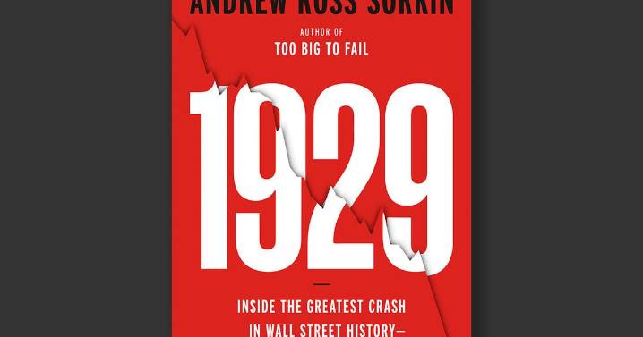 Book excerpt: "1929" by Andrew Ross Sorkin