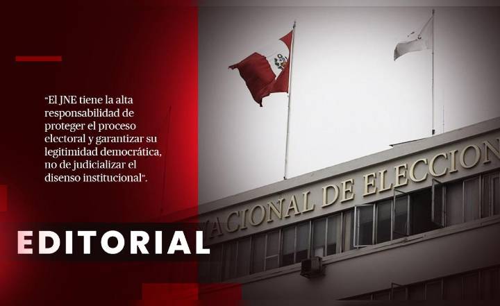 JNE debe proteger el proceso electoral