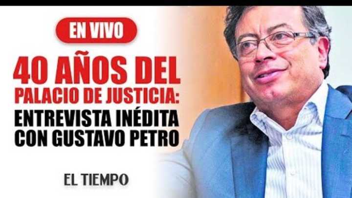 El testimonio inédito del presidente Gustavo Petro sobre el M-19 y la toma del Palacio de Justicia