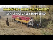 Video: Mahwara- Budgam Tragedy: What Actually Happened