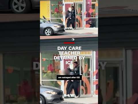 Day care teacher detained by ICE