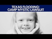 Texas flooding: Another lawsuit filed by family of Camp Mystic victim