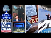 Fox News Highlights - October 31st, 2025