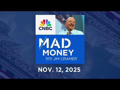 Mad Money 11/12/25