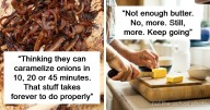 39 Cooking Mistakes That Make Professional Chefs Cringe