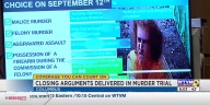 Closing arguments in Sept. 2022 murder trial