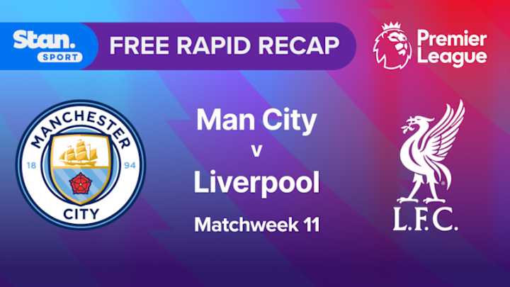 Rapid Recap | MW11: Man City vs Liverpool