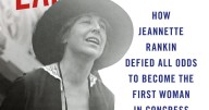 First major biography of Jeannette Rankin in two decades releases Election Day