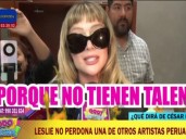 Leslie Shaw FULMINA a Emilio Jaime: “Que se dedique a estudiar por no tiene talento para el canto”