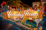 Holiday Homes on Parade registration is now open!