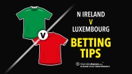Northern Ireland v Luxembourg prediction, betting tips and bet builder - Can Price strike to deliver closing victory?
