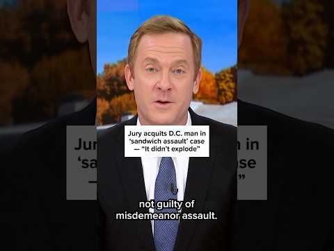 Jury acquits D.C. man in 'sandwich assault' case -