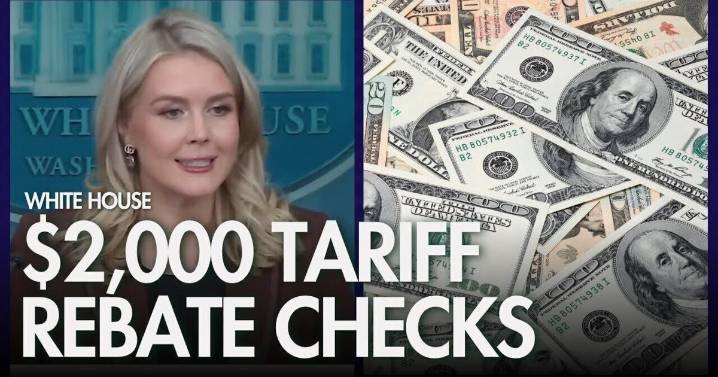 Press Sec. Leavitt says 'The White House is committed' to $2,000 tariff rebate checks