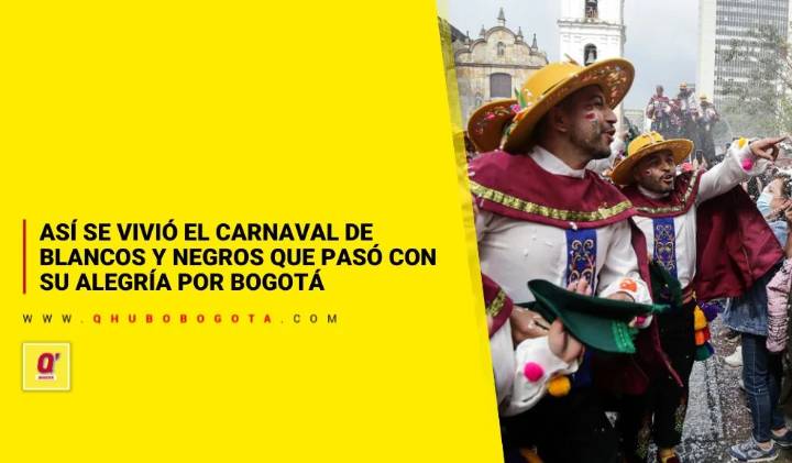 Así se vivió el Carnaval de Blancos y Negros que pasó con su alegría por Bogotá
