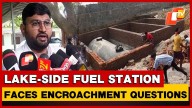 Fuel Station Project Near Jagannath Sagar Lake Sparks Probe In Koraput