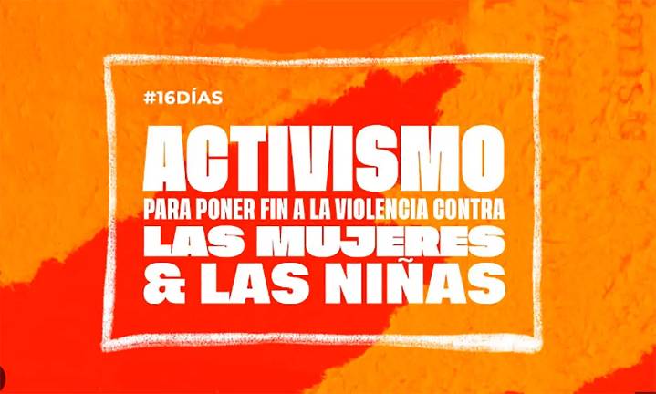 Campaña internacional “16 días de activismo”