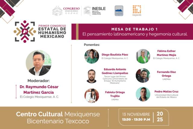 El Instituto de Estudios Legislativos, Organiza el Congreso Estatal de Humanismo Mexicano