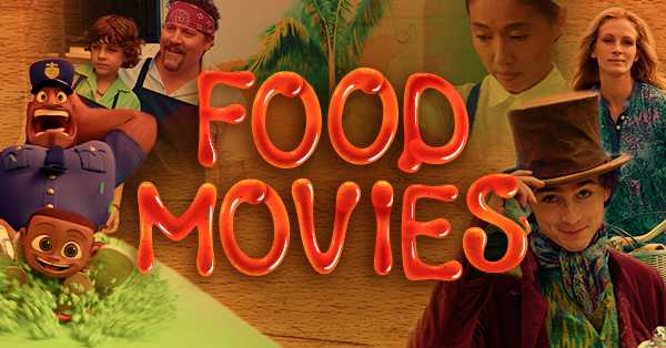 Food Movies That Will Make You Hungry