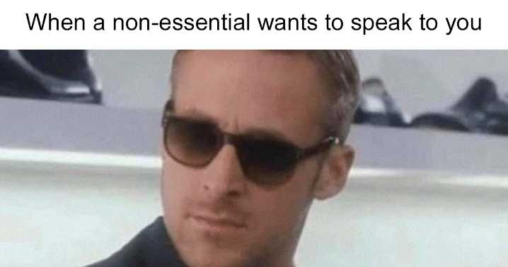 25 Hilarious Essential Worker Memes