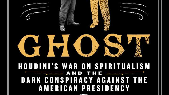 Houdini battles fake mediums in ‘Lincoln’s Ghost’