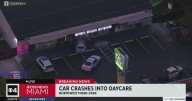 Car crashes into Northwest Miami-Dade daycare center