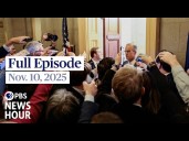PBS News Hour full episode, Nov. 10, 2025
