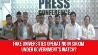 Fake Universities Operating in Sikkim Under Government’s Watch?