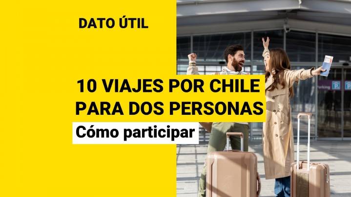 BancoEstado sortea 10 viajes por Chile para dos personas: ¿Cómo participar?