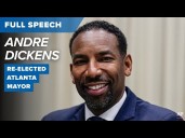 Full video: Atlanta Mayor Andre Dickens re-election acceptance speech