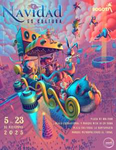 Navidad es Cultura será una celebración inolvidable para Bogotá