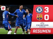 Video, resumen y goles: Barcelona vs. Chelsea (0-3) por la Champions League