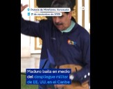 (Video) Maduro baila mientras EEUU acentúa su despliegue militar