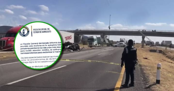Confirma Fiscalía 9 jornaleros fallecidos en accidente Salamanca