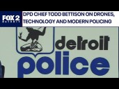 1-on-1 with Detroit Police Chief Todd Bettison, as he talks about modern policing and technology