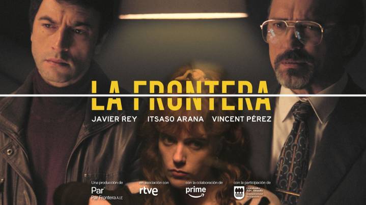 'La frontera', con Javier Rey, Itsaso Arana y Vincent Pérez, llega a La 1 el 29 de noviembre