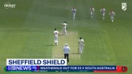 Weatherald's short-lived Ashes audition
