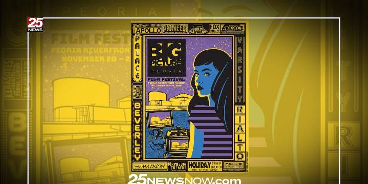Big Picture Peoria Film Festival makes its return to Peoria Riverfront Museum