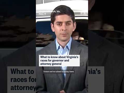 What to know about Virginia's races for governor and attorney general
