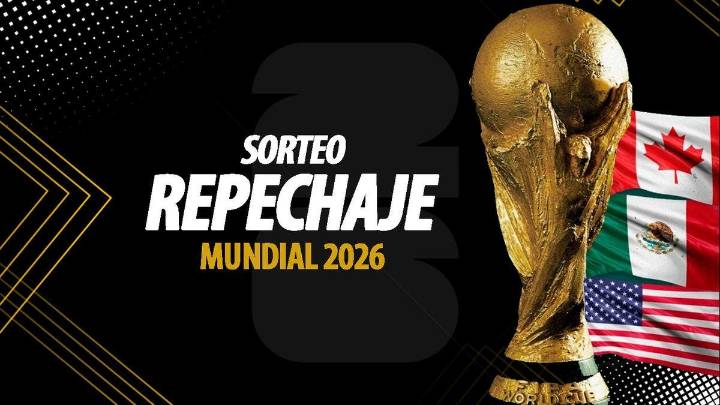 Sorteo del repechaje al Mundial 2026 EN DIRECTO: sigue la transmisión del evento desde Zúrich