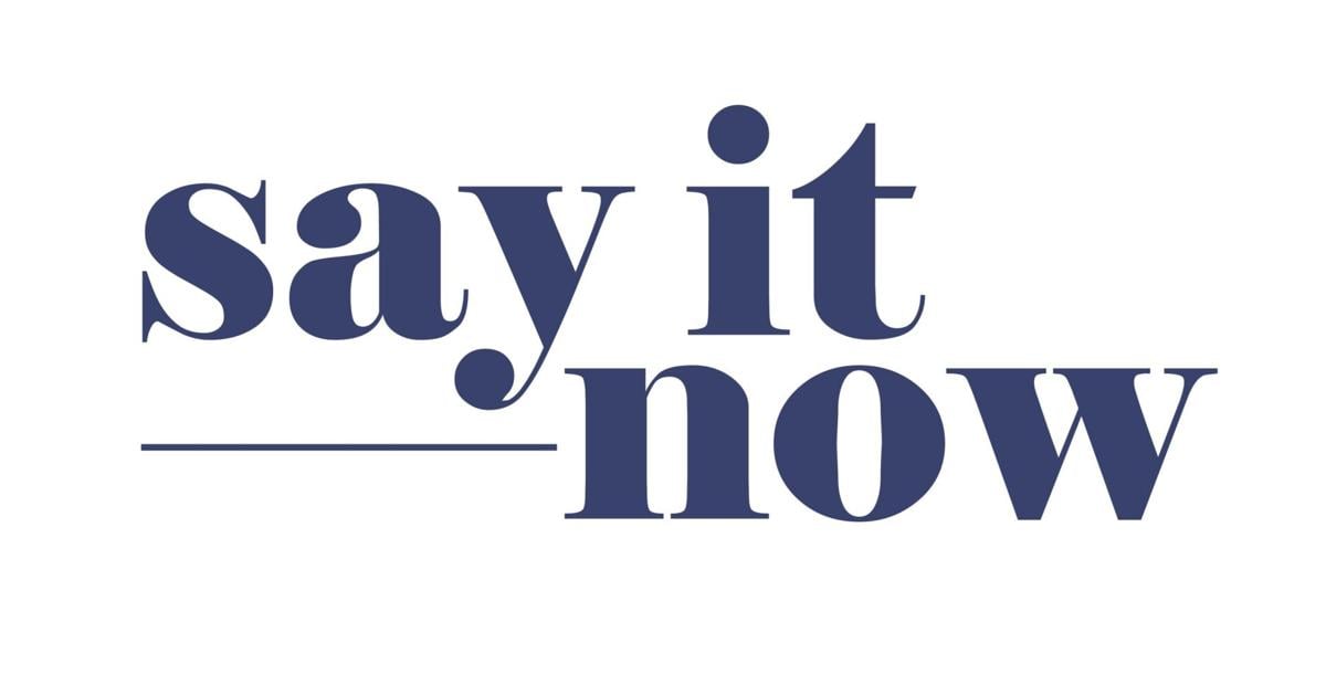 New Documentary "Say It Now" Inspires a Global Movement of Gratitude