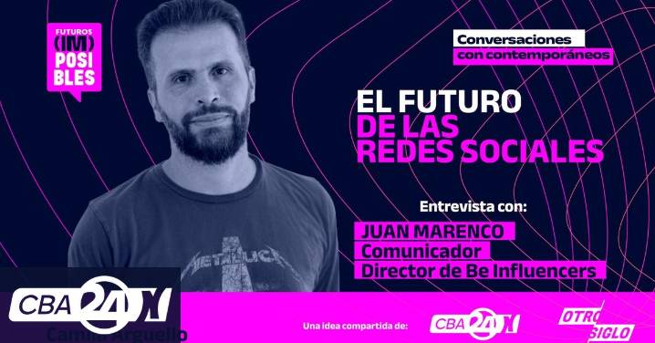 Futuros (im)posibles, episodio 9: el futuro de las redes sociales con Juan Marenco
