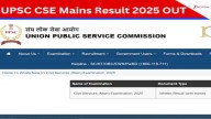 UPSC CSE Mains Result 2025 Declared: 2,736 Candidates Clear The Exam, Check Your Scorecard
